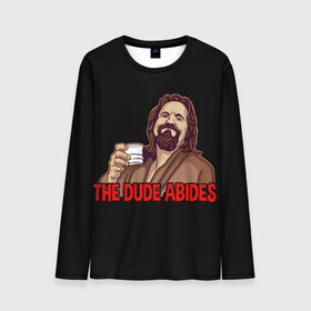 Мужской лонгслив 3D с принтом The Dude Abides (Lebowski) в Кировске, 100% полиэстер | длинные рукава, круглый вырез горловины, полуприлегающий силуэт | abide | big | dude | jeff | lebowski | the | большой | лебовски | фильм | чувак