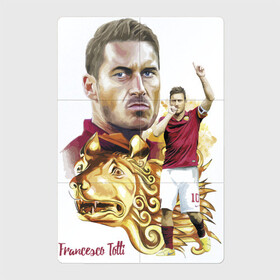 Магнитный плакат 2Х3 с принтом Francesco Totti Roma в Кировске, Полимерный материал с магнитным слоем | 6 деталей размером 9*9 см | football | legend | lion | roma | totti | италия | лев | легенда | тотти | футбол