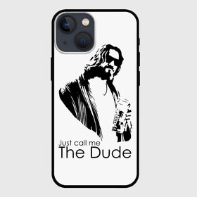 Чехол для iPhone 13 mini с принтом Just call me the Dude в Кировске,  |  | dude | jeff bridges | just call me the dude | the big lebowski | большой лебовский | джефф бриджес | просто зови меня | фильм | чувак