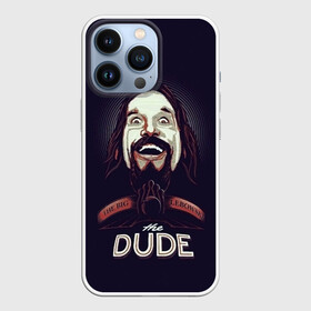 Чехол для iPhone 13 Pro с принтом Большой Лебовский   The Dude в Кировске,  |  | dude | lebowski | lebowski dude | the big lebowski | the dude | большой лебовский | джеффри лебовский | комедия | криминал | лебовский | чувак