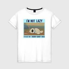 Женская футболка хлопок с принтом I`m not Lazy в Кировске, 100% хлопок | прямой крой, круглый вырез горловины, длина до линии бедер, слегка спущенное плечо | disney | dog | lazy | mulan | vdkarsvet | дисней | лень | мем | мемы | мулан | собака из мулан