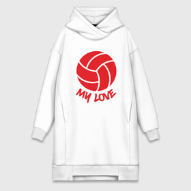 Платье-худи хлопок с принтом My Love в Кировске,  |  | ball | beach | game | love | sport | volley | volleyball | волейбол | волейболист | волейболистка | гол | игра | игрок | мяч | площадка | пляж | пляжный | победа | сетка | спорт | тренер | чемпион