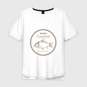 Мужская футболка хлопок Oversize с принтом Большая рыбалка в Кировске, 100% хлопок | свободный крой, круглый ворот, “спинка” длиннее передней части | рыба | рыбалка | соревнование