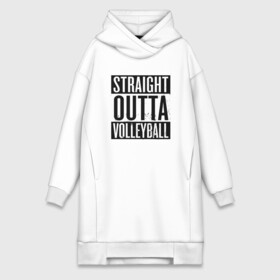 Платье-худи хлопок с принтом Straight Outta Volleyball в Кировске,  |  | Тематика изображения на принте: ball | beach | game | sport | volley | volleyball | волейбол | волейболист | волейболистка | гол | игра | игрок | мяч | площадка | пляж | пляжный | победа | сетка | спорт | тренер | чемпион