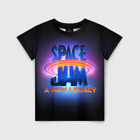 Детская футболка 3D с принтом Space Jam A New Legacy в Кировске, 100% гипоаллергенный полиэфир | прямой крой, круглый вырез горловины, длина до линии бедер, чуть спущенное плечо, ткань немного тянется | space jam | space jam 2 | space jam a new legacy | vdzabma | космический джем | космический джем 2 | космический джем: новое поколение