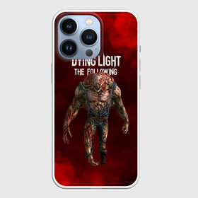 Чехол для iPhone 13 Pro с принтом Dying light монстр в Кировске,  |  | dying light | аномалия | зараженный | монстр | мутант | ужасы | урод | хоррор