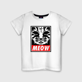 Детская футболка хлопок с принтом Meow Obey в Кировске, 100% хлопок | круглый вырез горловины, полуприлегающий силуэт, длина до линии бедер | animal | cat | cute | kitty | meow | obey | друг | животные | киска | кися | китти | кот | котенок | котик | котэ | кошечка | кошка | мур | мяу | питомец