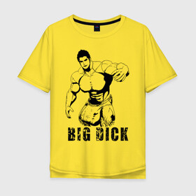 Мужская футболка хлопок Oversize с принтом BIG DICK в Кировске, 100% хлопок | свободный крой, круглый ворот, “спинка” длиннее передней части | Тематика изображения на принте: большой | в шортах | качек | мышцы | человек