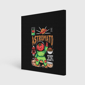 Холст квадратный с принтом Astromato в Кировске, 100% ПВХ |  | alive | astronaut | defender | food | galaxy | ketchup | monster | moon | pizza | planet | space | spaghetti | tomato | vegetable | астронавт | галактика | еда | живая | живой | защитник | кетчуп | космос | луна | монстр | овощ | пицца | планета | помидор