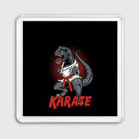 Магнит 55*55 с принтом KARATE T-REX в Кировске, Пластик | Размер: 65*65 мм; Размер печати: 55*55 мм | animal | dinosaur | fight | fighter | hunter | karate | red | sport | strong | t rex | боец | бои | динозавр | карате | сила | спорт | тиранозавр | хищник