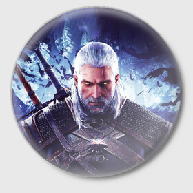 Значок с принтом THE WITCHER / GERALT OF RIVIA в Кировске,  металл | круглая форма, металлическая застежка в виде булавки | the witcher | ведьмак | геральт | зе витчер | игра | компьютерная игра