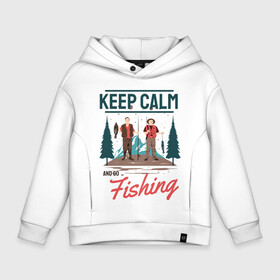 Детское худи Oversize хлопок с принтом Keep calm and go fishing в Кировске, френч-терри — 70% хлопок, 30% полиэстер. Мягкий теплый начес внутри —100% хлопок | боковые карманы, эластичные манжеты и нижняя кромка, капюшон на магнитной кнопке | Тематика изображения на принте: fish | fisherman | fishermen | fishing | keep calm and go fishing | для рыбака | отдых | природа | рыба | рыбак | рыбаку | рыбалка | рыбацкая | туризм | туристические