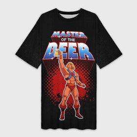 Платье-футболка 3D с принтом Master of the Beer в Кировске,  |  | beer | he man | heman | masters of the universe | masters of the universe revelation | prince adam | властелины вселенной | властелины вселенной откровение | принц адам | хи мен | хи мэн | химэн