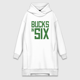 Платье-худи хлопок с принтом Bucks In Six в Кировске,  |  | basketball | bucks | giannis | milwaukee | mvp | nba | ntetokounmpo | sport | streetball | адетокумбо | бакс | баскетбол | игра | милуоки | мяч | нба | олень | спорт | стритбол | тренер | чемпион | янис