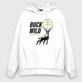 Мужское худи Oversize хлопок с принтом Buck Wild в Кировске, френч-терри — 70% хлопок, 30% полиэстер. Мягкий теплый начес внутри —100% хлопок | боковые карманы, эластичные манжеты и нижняя кромка, капюшон на магнитной кнопке | antetokounmpo | basketball | bucks | giannis | milwaukee | mvp | nba | sport | streetball | адетокумбо | бакс | баскетбол | игра | милуоки | мяч | нба | олень | спорт | стритбол | тренер | чемпион | янис