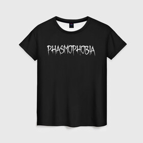 Женская футболка 3D с принтом Phasmophobia logo в Кировске, 100% полиэфир ( синтетическое хлопкоподобное полотно) | прямой крой, круглый вырез горловины, длина до линии бедер | horror | phasmophobia | игра | пхасмафобия | пхасмофобия | фазмофобия | фасмофобия | хоррор