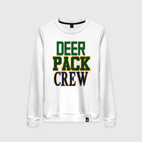 Женский свитшот хлопок с принтом Deer Pack Crew в Кировске, 100% хлопок | прямой крой, круглый вырез, на манжетах и по низу широкая трикотажная резинка  | Тематика изображения на принте: antetokounmpo | basketball | bucks | giannis | milwaukee | mvp | nba | sport | streetball | адетокумбо | бакс | баскетбол | игра | милуоки | мяч | нба | олень | спорт | стритбол | тренер | чемпион | янис