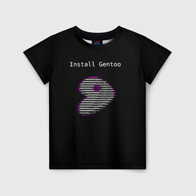 Детская футболка 3D с принтом Install Gentoo в Кировске, 100% гипоаллергенный полиэфир | прямой крой, круглый вырез горловины, длина до линии бедер, чуть спущенное плечо, ткань немного тянется | distro | gentoo | linux | programmer | генту | дистибутив | линух | программистам