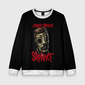 Детский свитшот 3D с принтом COREY TAYLOR | SLIPKNOT | СЛИПКНОТ (Z) в Кировске, 100% полиэстер | свободная посадка, прямой крой, мягкая тканевая резинка на рукавах и понизу свитшота | Тематика изображения на принте: corey taylor | rock | slipknot | коре | коре тейлор | петля | рок | скользящий узел | слипкнот | тейлор | тяжелый рок | удавка