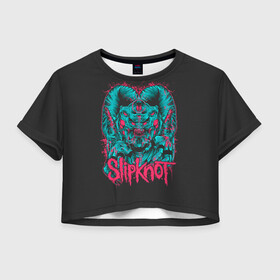 Женская футболка Crop-top 3D с принтом Slipknot Monster в Кировске, 100% полиэстер | круглая горловина, длина футболки до линии талии, рукава с отворотами | alternative | metall | music | rock | slipknot | slipnot | альтернатива | металл | музыка | рок | слипкнот | слипнот