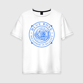 Женская футболка хлопок Oversize с принтом Blue Rose / Голубая Роза в Кировске, 100% хлопок | свободный крой, круглый ворот, спущенный рукав, длина до линии бедер
 | арт | иллюстрации | леттеринг | лого | орнамент | розы