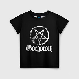 Детская футболка 3D с принтом Gorgoroth в Кировске, 100% гипоаллергенный полиэфир | прямой крой, круглый вырез горловины, длина до линии бедер, чуть спущенное плечо, ткань немного тянется | blackmetal | gorgoroth | metal | rock | блэк метал | горгоротх | группы | рок | роцк