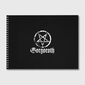 Альбом для рисования с принтом Gorgoroth в Кировске, 100% бумага
 | матовая бумага, плотность 200 мг. | blackmetal | gorgoroth | metal | rock | блэк метал | горгоротх | группы | рок | роцк