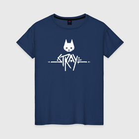 Женская футболка хлопок с принтом Stray Game 2021 Logo в Кировске, 100% хлопок | прямой крой, круглый вырез горловины, длина до линии бедер, слегка спущенное плечо | 2021 | cat | cyberpunk | game | stray | бродилка | бродить | бродячий | киберпанк | кот | стрей | стрэй