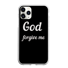 Чехол для iPhone 11 Pro Max матовый с принтом господи прости меня в Кировске, Силикон |  | god forgive me | бог | пацану | чёрная