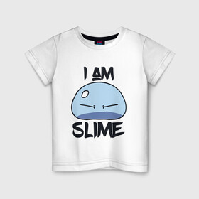 Детская футболка хлопок с принтом I AM SLIME, Я СЛИЗЬ в Кировске, 100% хлопок | круглый вырез горловины, полуприлегающий силуэт, длина до линии бедер | anime | rimuru | slime | tempest | аниме | о моем перерождении в слизь | римуру | слизь | темпест