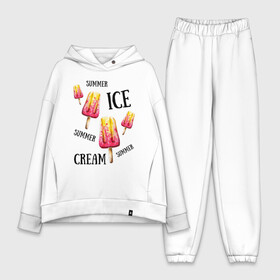 Женский костюм хлопок Oversize с принтом ICE CREAM в Кировске,  |  | ice cream | summer | лето | мороженое | сочное | яркое