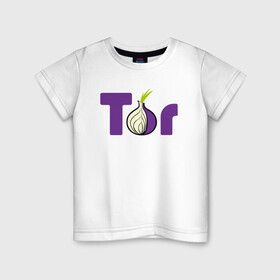 Детская футболка хлопок с принтом ТОР / TOR PROJECT BROWSER в Кировске, 100% хлопок | круглый вырез горловины, полуприлегающий силуэт, длина до линии бедер | tor browser | torproject | анонимность | анонимный браузер | взлом | даркнет | зеркала | луковица | тор браузер | хакер | черный интернет.