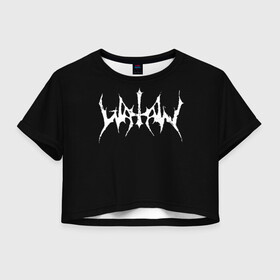 Женская футболка Crop-top 3D с принтом Watain в Кировске, 100% полиэстер | круглая горловина, длина футболки до линии талии, рукава с отворотами | black metal | rock | watain | блэк метал | ватайн | группы | метал | рок