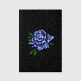 Обложка для паспорта матовая кожа с принтом Сапфировая роза в Кировске, натуральная матовая кожа | размер 19,3 х 13,7 см; прозрачные пластиковые крепления | Тематика изображения на принте: rose | лазурная | роза | сапфир | сапфировая | сапфировый | цветок | цветочек | цветочки | цветы