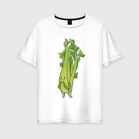 Женская футболка хлопок Oversize с принтом Сельдерей в Кировске, 100% хлопок | свободный крой, круглый ворот, спущенный рукав, длина до линии бедер
 | арт | зелень | мило | милота | овощ | овощи | рисунок | свежие овощи | свежий овощ | свежий продукт | сельдерей