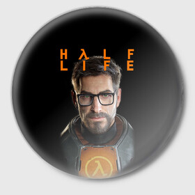 Значок с принтом HALF-LIFE | FREEMAN | ФРИМАН (Z) в Кировске,  металл | круглая форма, металлическая застежка в виде булавки | aperture laboratories | black mesa | gordon freeman | half life | half life 3 | valve | блэк меса | вэлв | гордон фриман | халф лайф