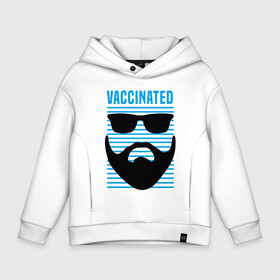 Детское худи Oversize хлопок с принтом Vaccinated в Кировске, френч-терри — 70% хлопок, 30% полиэстер. Мягкий теплый начес внутри —100% хлопок | боковые карманы, эластичные манжеты и нижняя кромка, капюшон на магнитной кнопке | coronavirus | covid19 | virus | вакцина | вакцинация | вирус | грипп | заражение | здоровье | иммунитет | инфекция | карантин | корона | коронавирус | маска | пандемия | прививка | самоизоляция | спутник