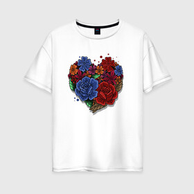 Женская футболка хлопок Oversize с принтом Цветочное сердце в Кировске, 100% хлопок | свободный крой, круглый ворот, спущенный рукав, длина до линии бедер
 | colorful | love | иллюстрация | роза | цветок | цветы