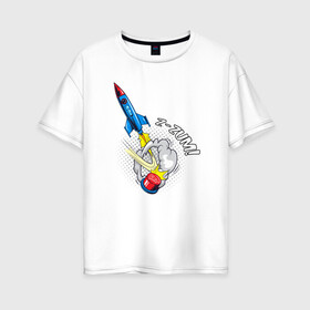 Женская футболка хлопок Oversize с принтом Pop-art в Кировске, 100% хлопок | свободный крой, круглый ворот, спущенный рукав, длина до линии бедер
 | pop art | popular art | кнопка | облако | поп арт | популярное искусство | ракета