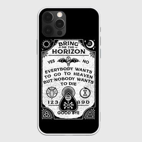 Чехол для iPhone 12 Pro с принтом Bring Me the Horizon Уиджи в Кировске, силикон | область печати: задняя сторона чехла, без боковых панелей | bmth | bring me the horizon | horizon | группы | доска уиджи | музыка | рок
