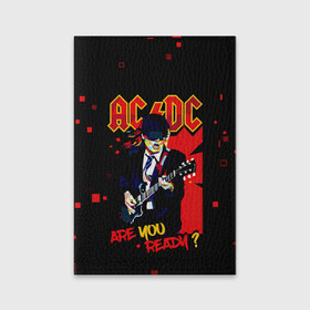 Обложка для паспорта матовая кожа с принтом ARE YOU REDY? AC/DC в Кировске, натуральная матовая кожа | размер 19,3 х 13,7 см; прозрачные пластиковые крепления | ac dc | acdc | acdc ас дс | angus | back in black | highway to hell | mckinnon | you | австралийская | ангус янг | ас дс | асдс | блюз | в форме | гитара | группа | крис слэйд | метал | молния | музыка | певец | рок | рок н ролл | стиви янг