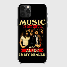 Чехол для iPhone 12 Pro Max с принтом MUSYC IS MY DRUG and AC/DC IS MY DEALER в Кировске, Силикон |  | ac dc | acdc | acdc ас дс | angus | back in black | highway to hell | mckinnon | you | австралийская | ангус янг | ас дс | асдс | блюз | в форме | гитара | группа | крис слэйд | метал | молния | музыка | певец | рок | рок н ролл | стиви янг