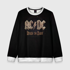 Детский свитшот 3D с принтом AC/DC Rock or Bust в Кировске, 100% полиэстер | свободная посадка, прямой крой, мягкая тканевая резинка на рукавах и понизу свитшота | Тематика изображения на принте: ac dc | acdc | acdc ас дс | angus young | back in black | highway to hell | mckinno | австралийская | ангус янг | ас дс | асдс | блюз | в форме | гитара | группа | крис слэйд | метал | молния | музыка | певец | рок | рок н ролл | стиви янг