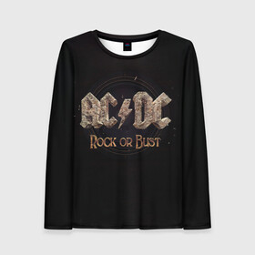 Женский лонгслив 3D с принтом AC/DC Rock or Bust в Кировске, 100% полиэстер | длинные рукава, круглый вырез горловины, полуприлегающий силуэт | Тематика изображения на принте: ac dc | acdc | acdc ас дс | angus young | back in black | highway to hell | mckinno | австралийская | ангус янг | ас дс | асдс | блюз | в форме | гитара | группа | крис слэйд | метал | молния | музыка | певец | рок | рок н ролл | стиви янг