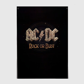 Постер с принтом AC/DC Rock or Bust в Кировске, 100% бумага
 | бумага, плотность 150 мг. Матовая, но за счет высокого коэффициента гладкости имеет небольшой блеск и дает на свету блики, но в отличии от глянцевой бумаги не покрыта лаком | Тематика изображения на принте: ac dc | acdc | acdc ас дс | angus young | back in black | highway to hell | mckinno | австралийская | ангус янг | ас дс | асдс | блюз | в форме | гитара | группа | крис слэйд | метал | молния | музыка | певец | рок | рок н ролл | стиви янг