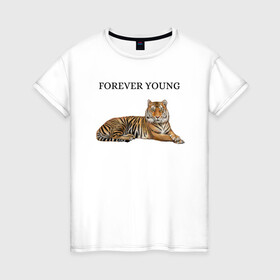 Женская футболка хлопок с принтом Forever young  в Кировске, 100% хлопок | прямой крой, круглый вырез горловины, длина до линии бедер, слегка спущенное плечо | forever young | вечно | молодой | молодость
