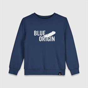Детский свитшот хлопок с принтом Blue Origin logo перо в Кировске, 100% хлопок | круглый вырез горловины, эластичные манжеты, пояс и воротник | blue origin | блю ориджин | перо