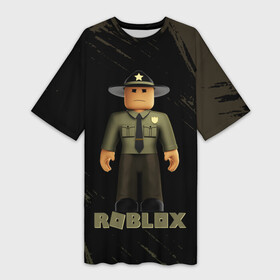 Платье-футболка 3D с принтом ШЕРИФ  РОБЛОКС (Z) в Кировске,  |  | game | gamer | roblox | sheriff | simulator | игра | конструктор | коп | роблок | роблокс | симулятор | строительство | фигура | шериф