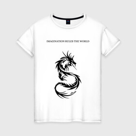 Женская футболка хлопок с принтом Дракон  в Кировске, 100% хлопок | прямой крой, круглый вырез горловины, длина до линии бедер, слегка спущенное плечо | dragon | imagination | rule | world | дракон