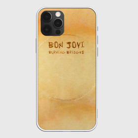 Чехол для iPhone 12 Pro с принтом Burning Bridges - Bon Jovi в Кировске, силикон | область печати: задняя сторона чехла, без боковых панелей | bon jovi | john | альбом | арена | бон | бон джови | глэм | группа | джови | джон | метал | музыка | надпись | песни | поп | попрок | рок | рокер | смайл | солист | софт | стена | хард | хеви | хевиметал